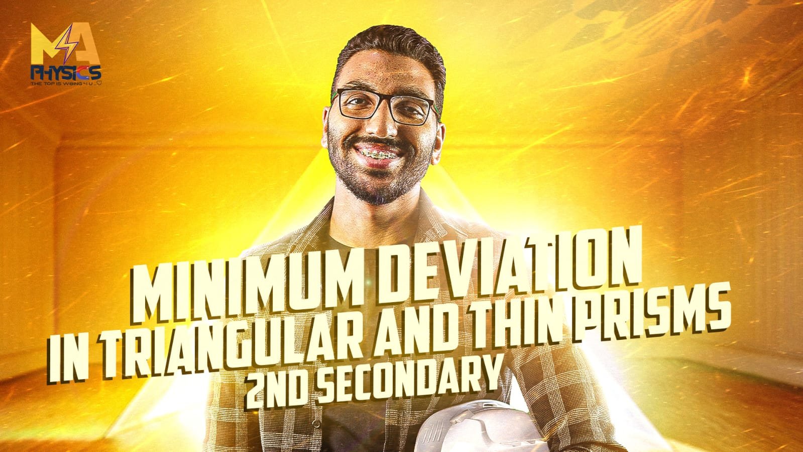 2nd Secondary | Light – Chapter 5 | Minimum Deviation In Triangular And Thin Prisms